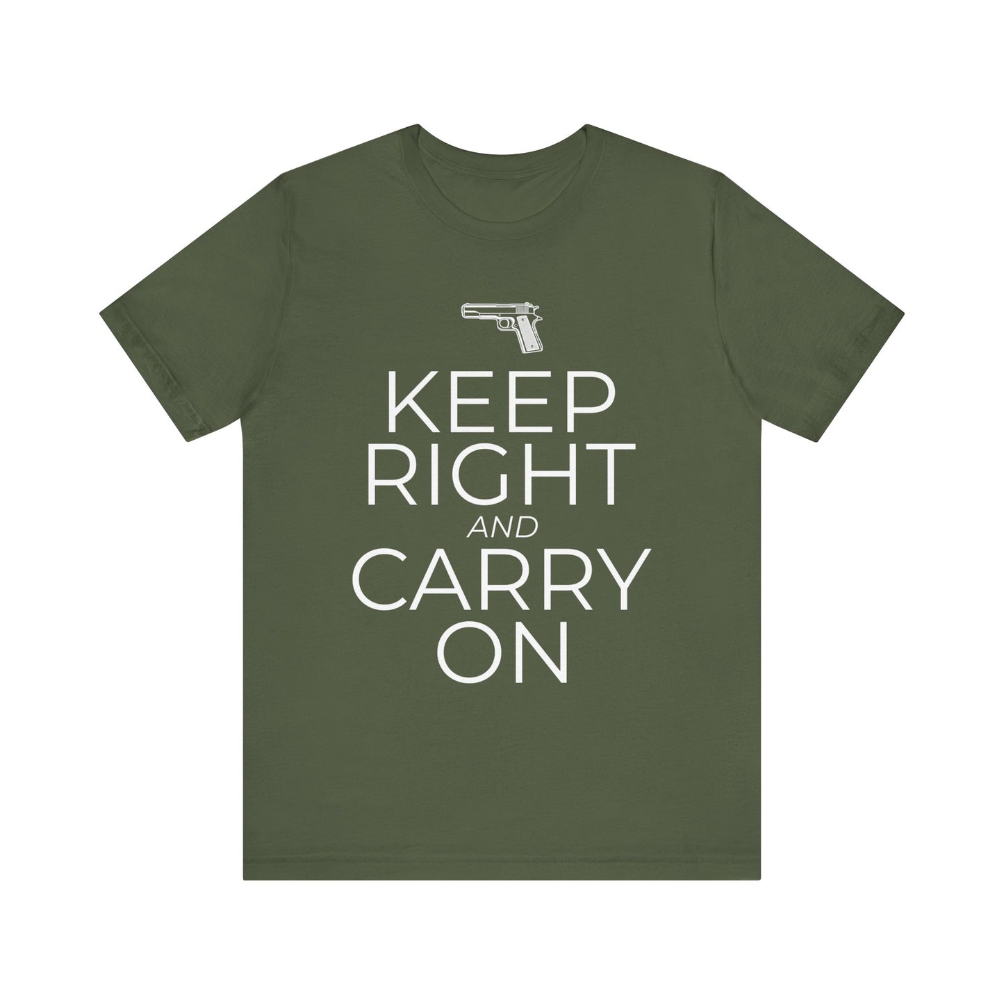 Keep Right and Carry On T-Shirt