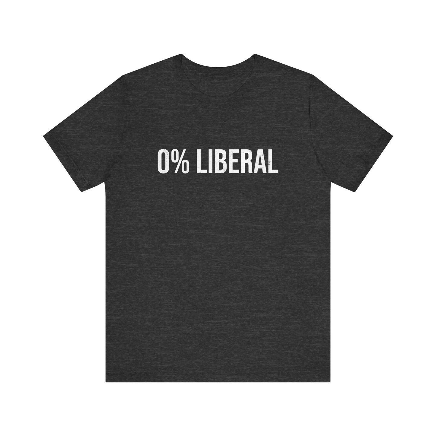 Zero Percent Liberal T-Shirt