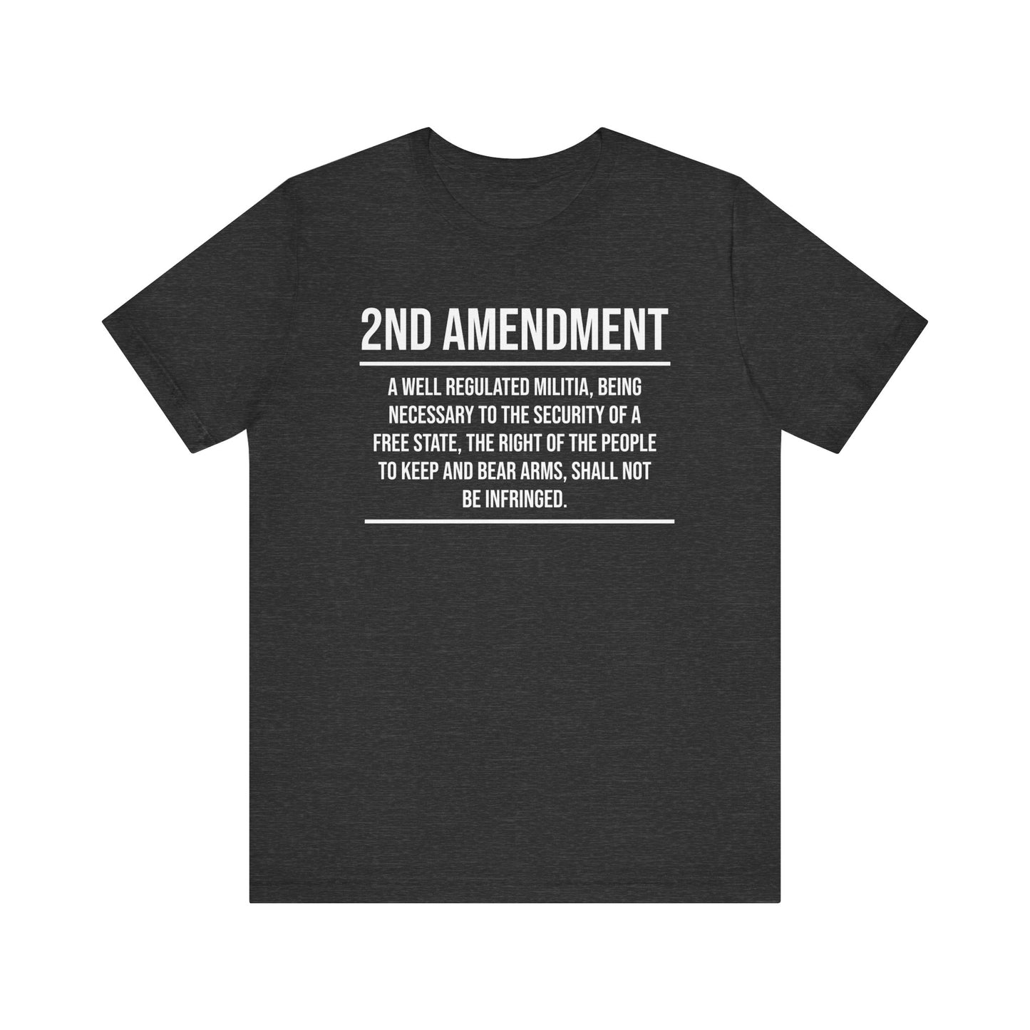 Second Amendment Text T-Shirt