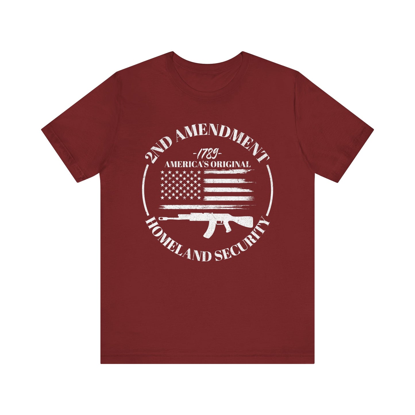 2nd Amendment T-Shirt, America's Original Homeland Security