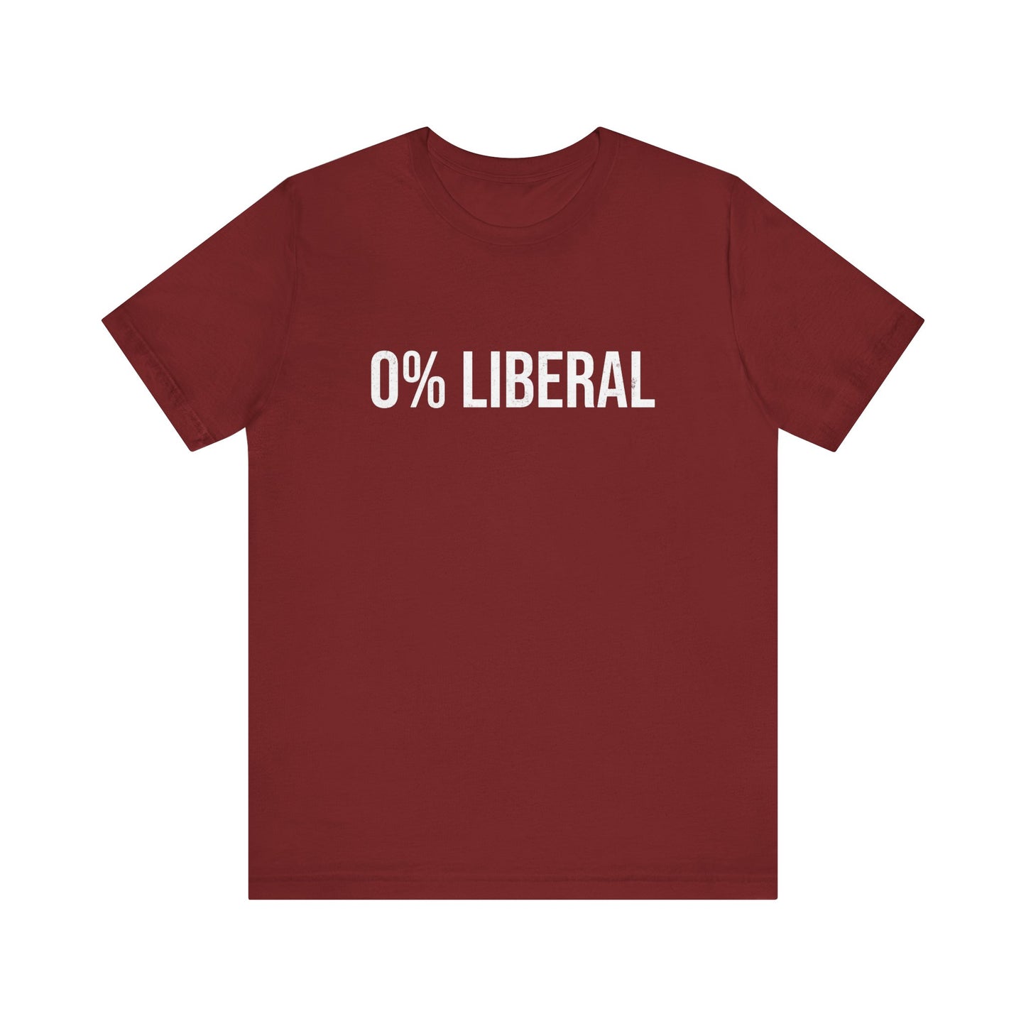 Zero Percent Liberal T-Shirt