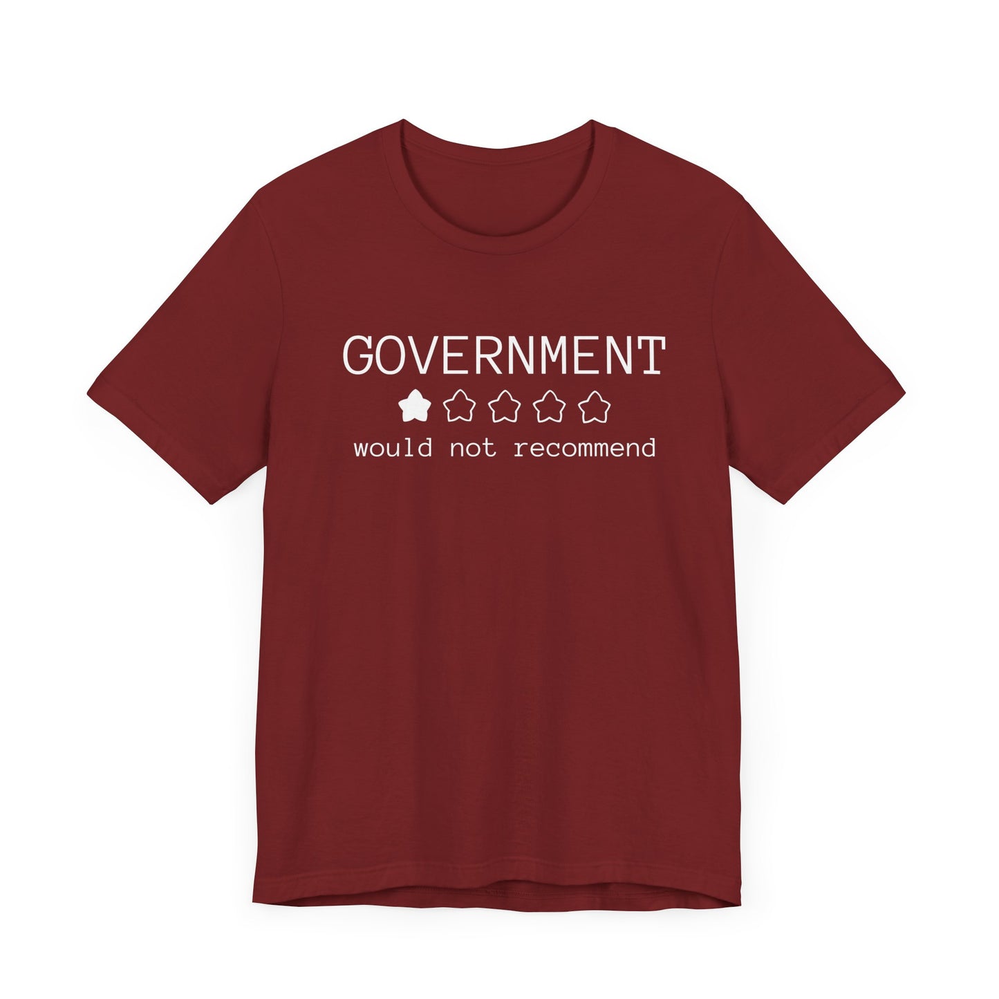Government Would Not Recommend T-Shirt