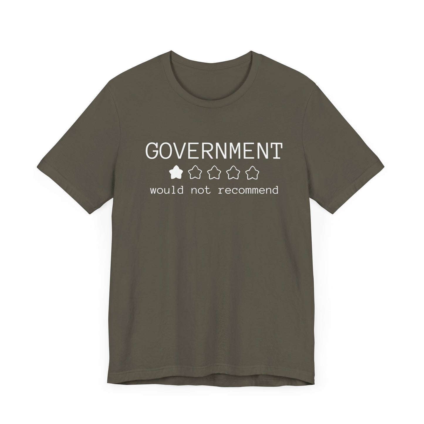 Government Would Not Recommend T-Shirt