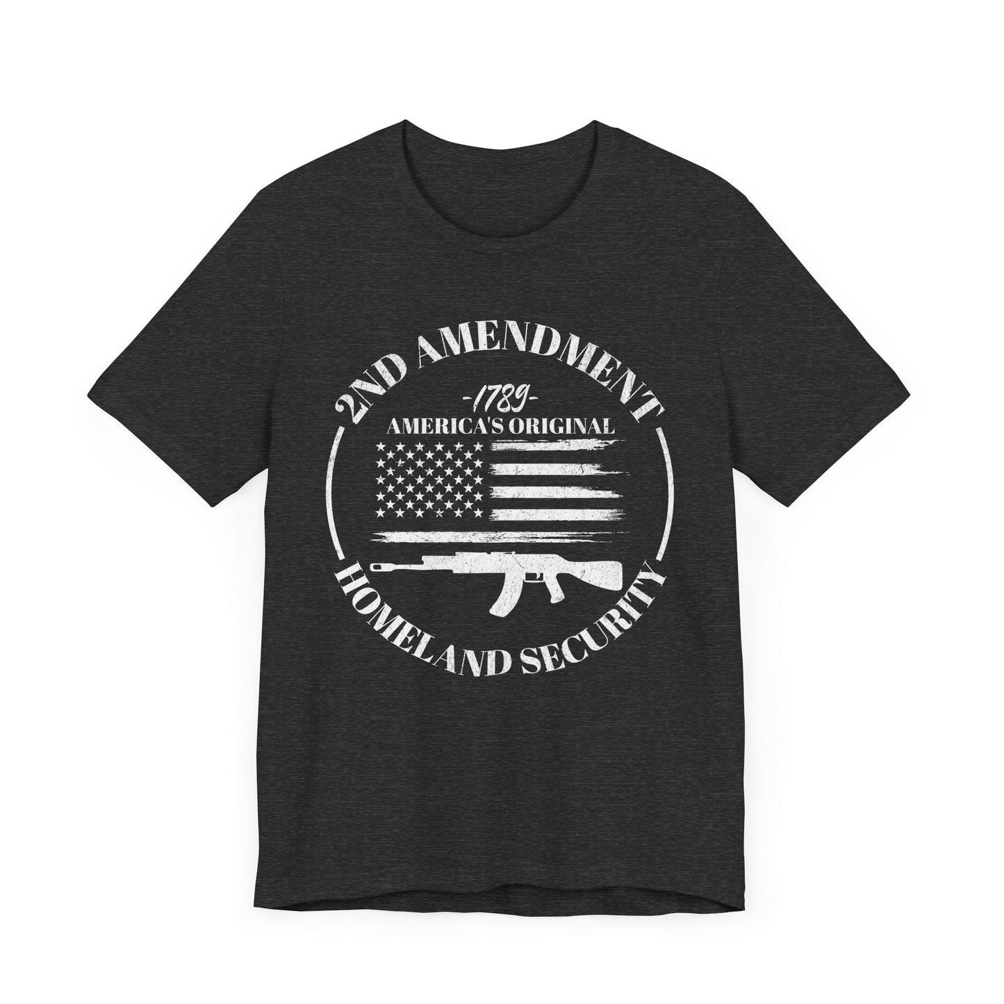2nd Amendment T-Shirt, America's Original Homeland Security