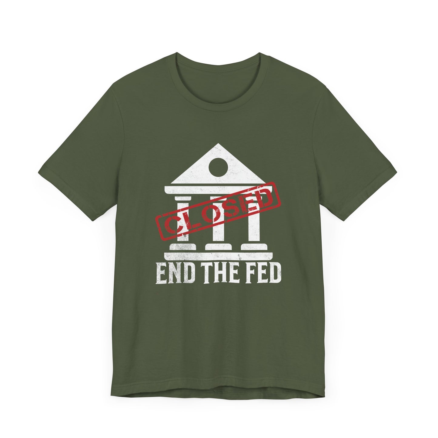 End the Fed T-Shirt