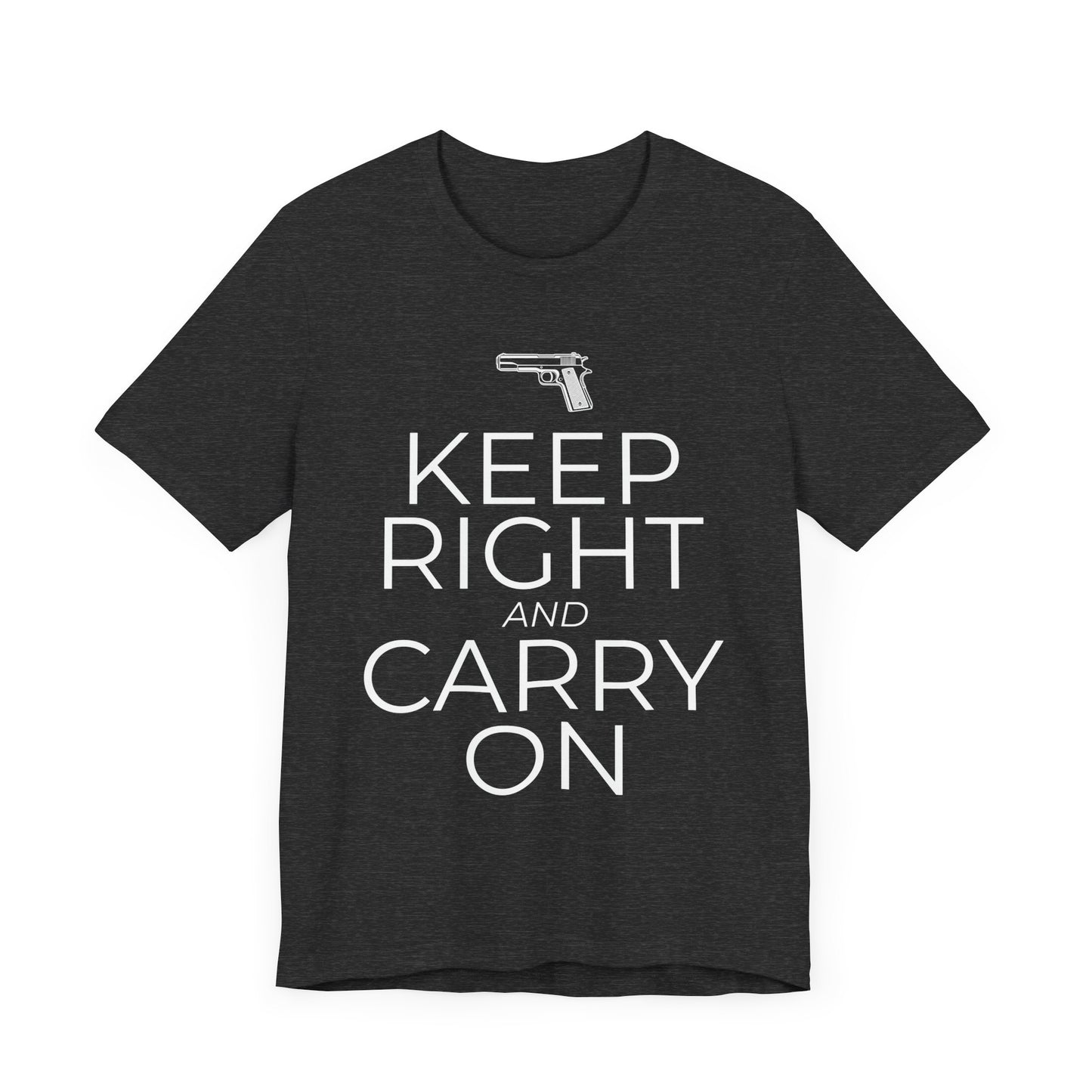 Keep Right and Carry On T-Shirt