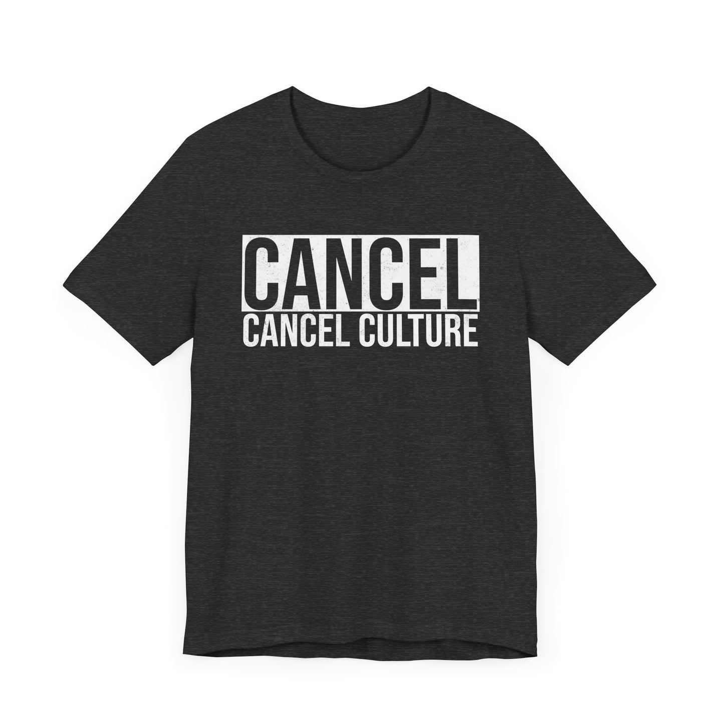 Cancel Cancel Culture T-Shirt