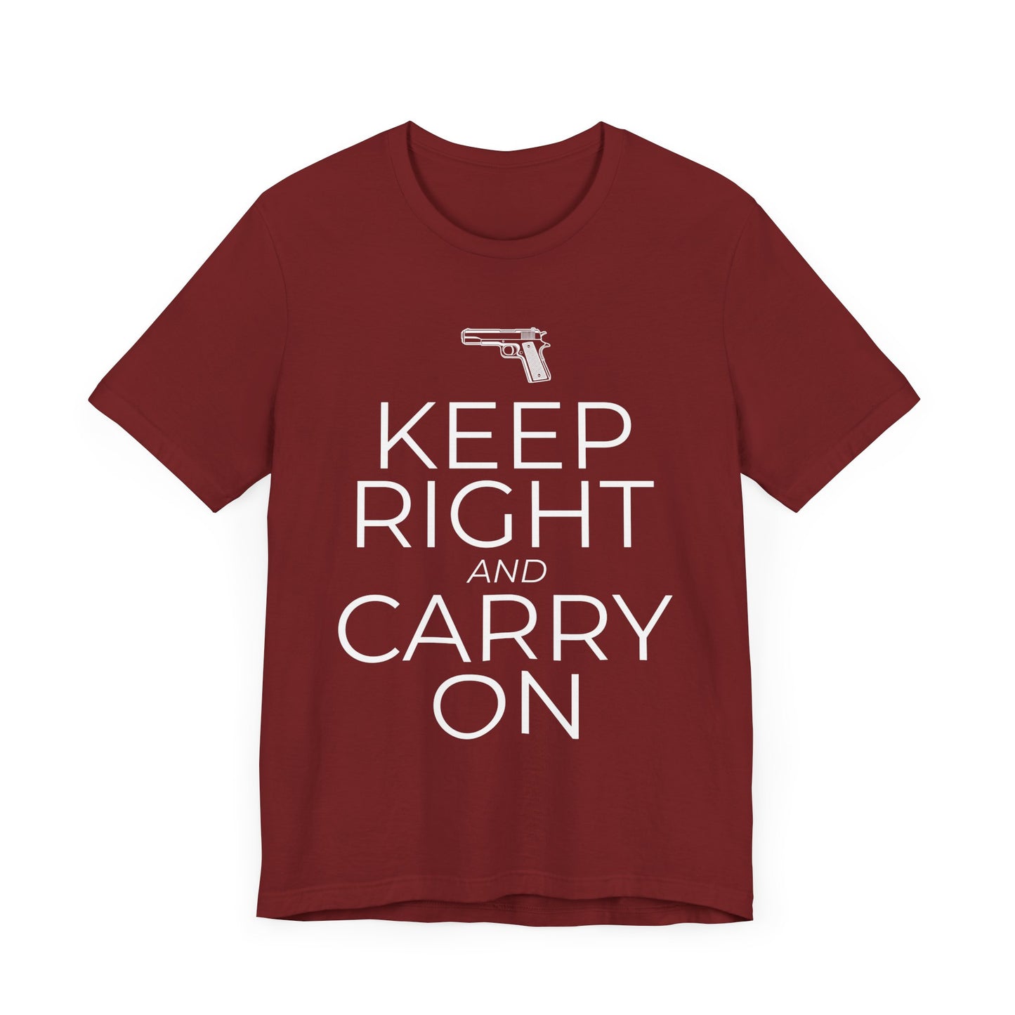 Keep Right and Carry On T-Shirt