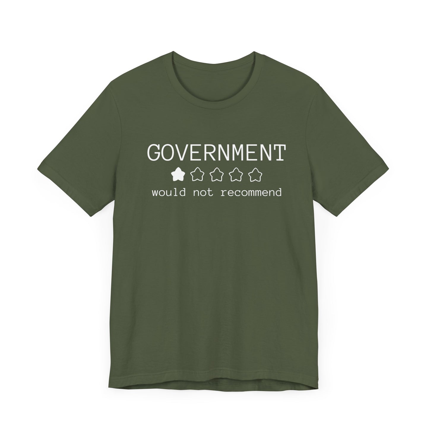 Government Would Not Recommend T-Shirt