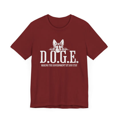 D.O.G.E. Making Government Sit and Stay T-Shirt