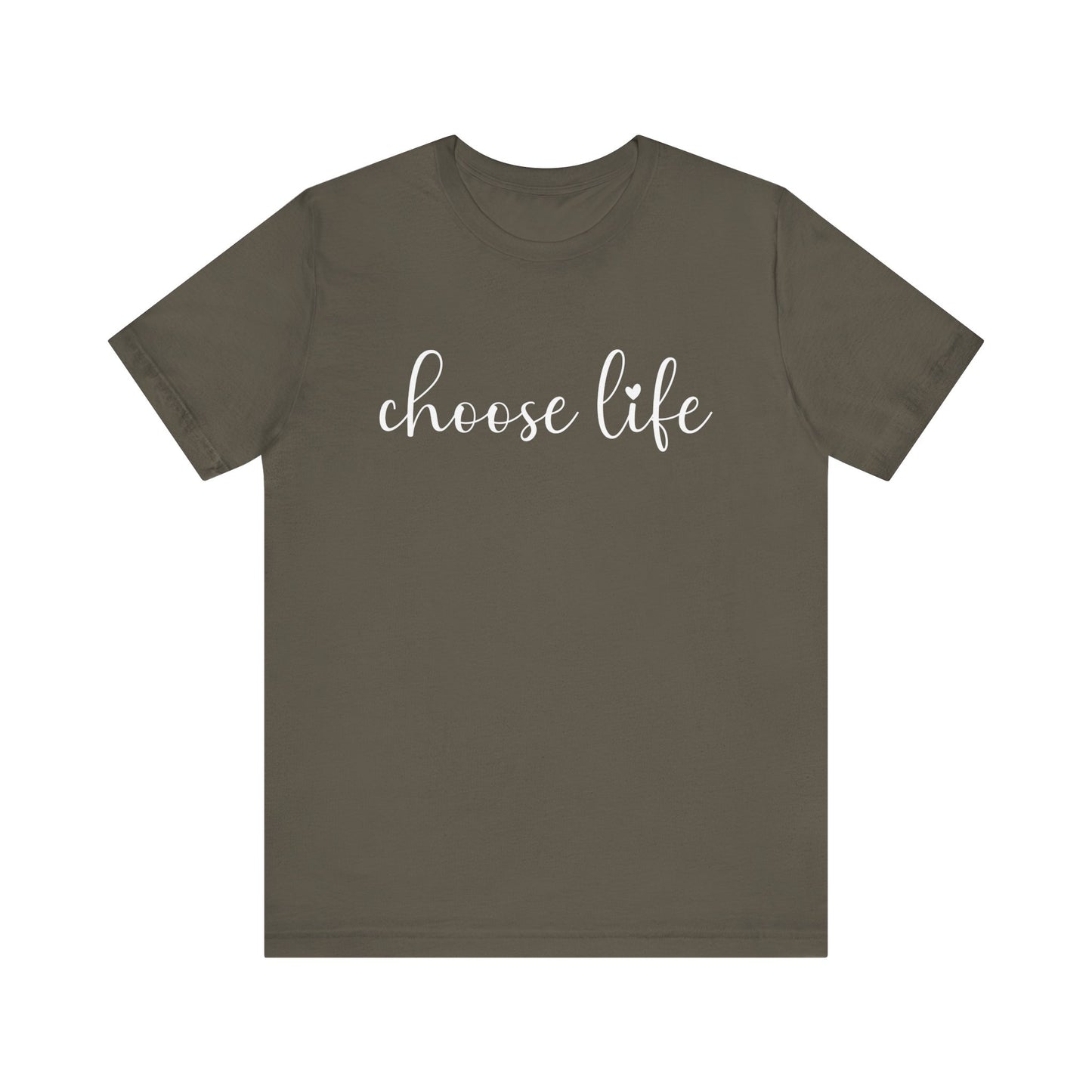 Choose Life T-Shirt