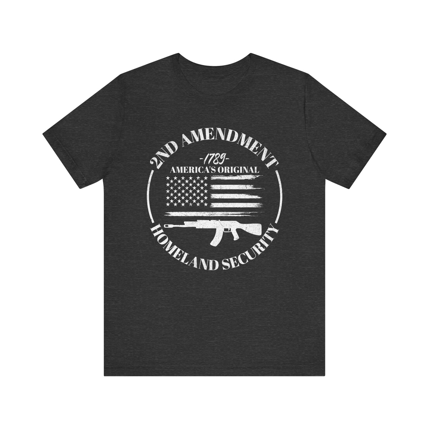 2nd Amendment T-Shirt, America's Original Homeland Security