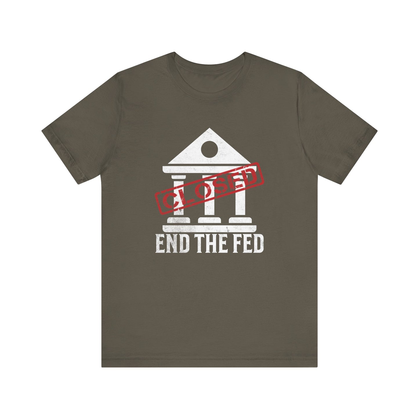 End the Fed T-Shirt