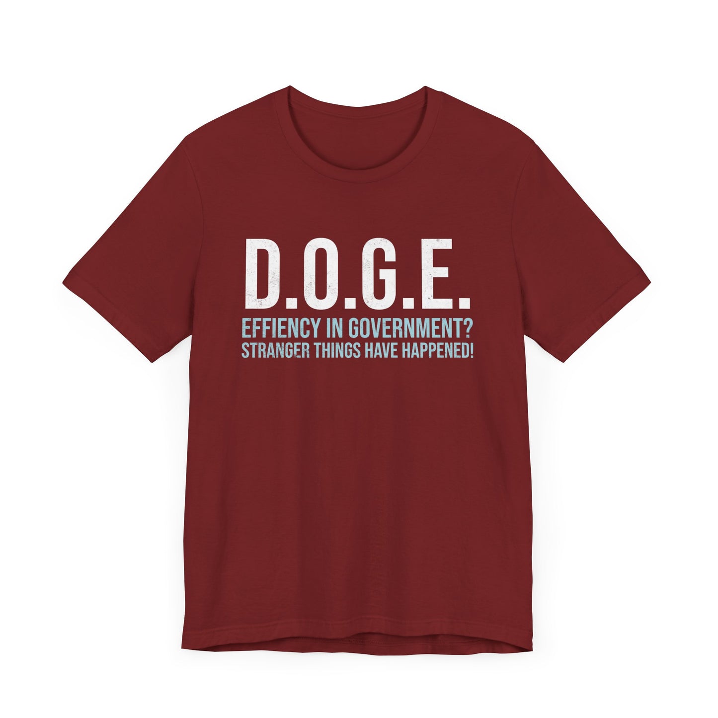 D.O.G.E. Effiency in Government T-Shirt
