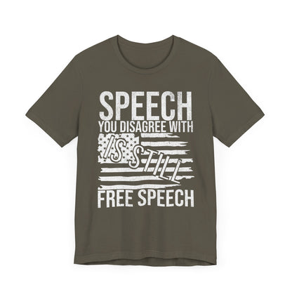 Still Free Speech T-Shirt