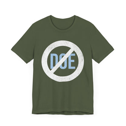 No Department of Education T-Shirt