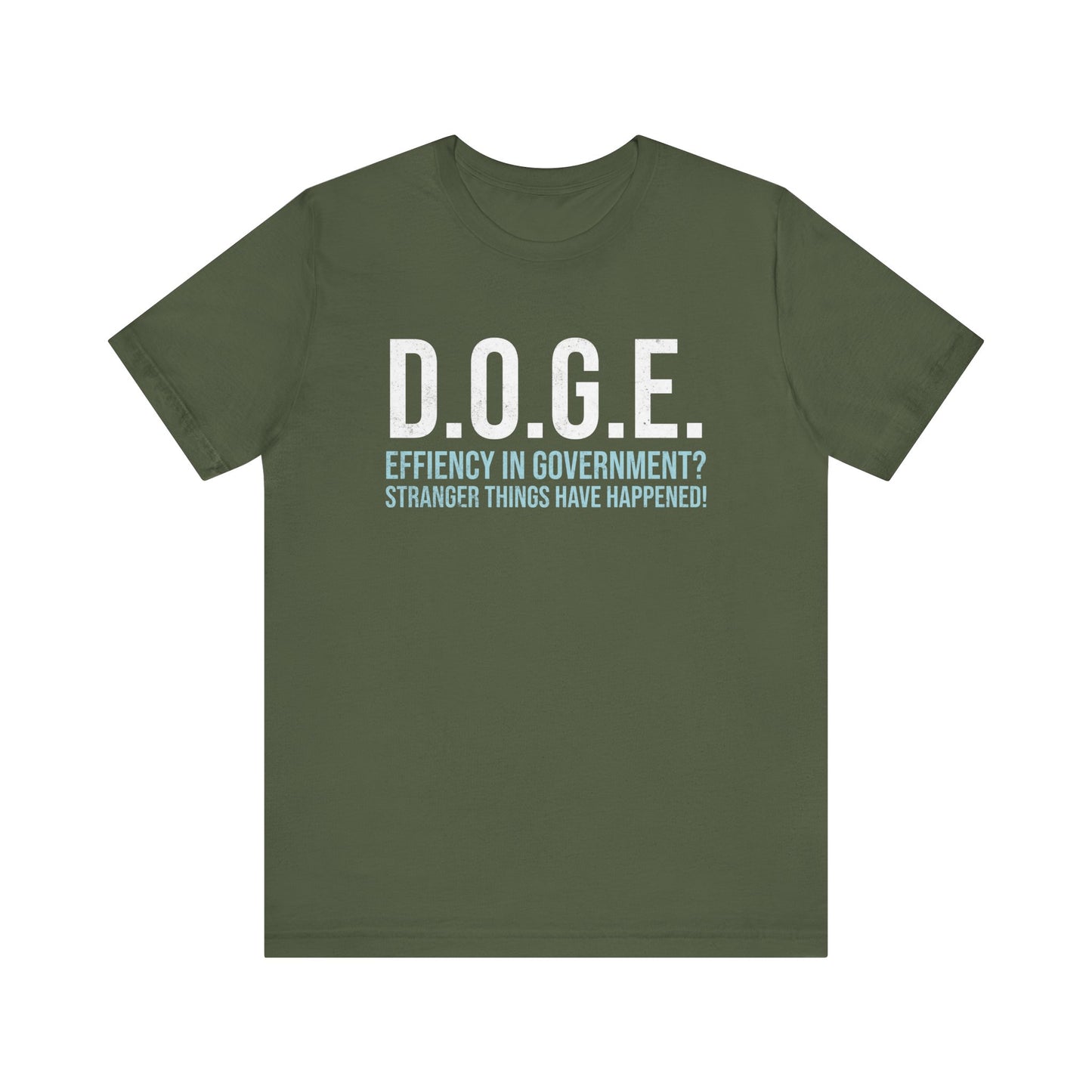 D.O.G.E. Effiency in Government T-Shirt