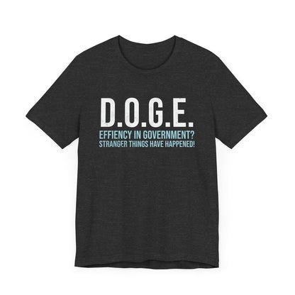 D.O.G.E. Effiency in Government T-Shirt
