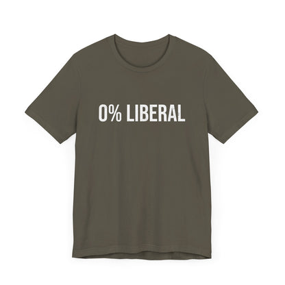 Zero Percent Liberal T-Shirt