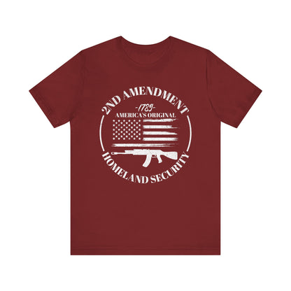 2nd Amendment T-Shirt, America's Original Homeland Security