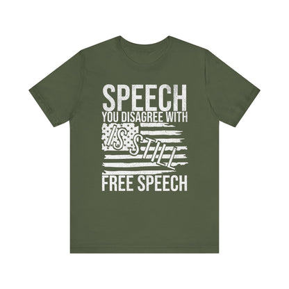 Still Free Speech T-Shirt