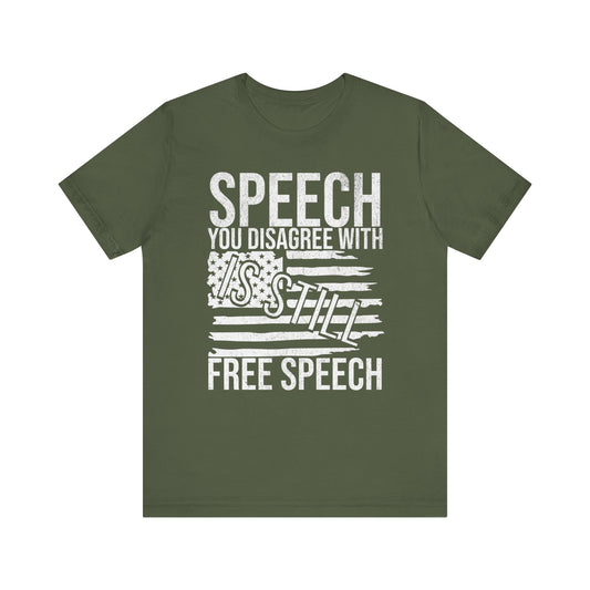 Still Free Speech T-Shirt