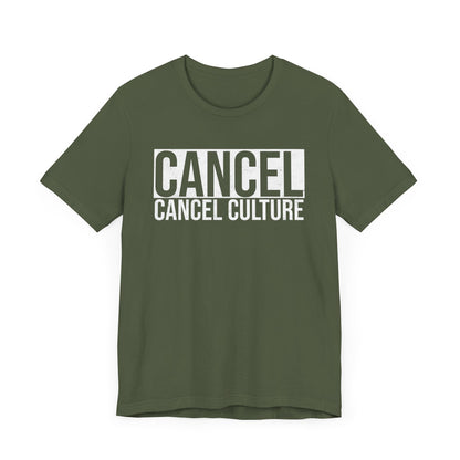 Cancel Cancel Culture T-Shirt