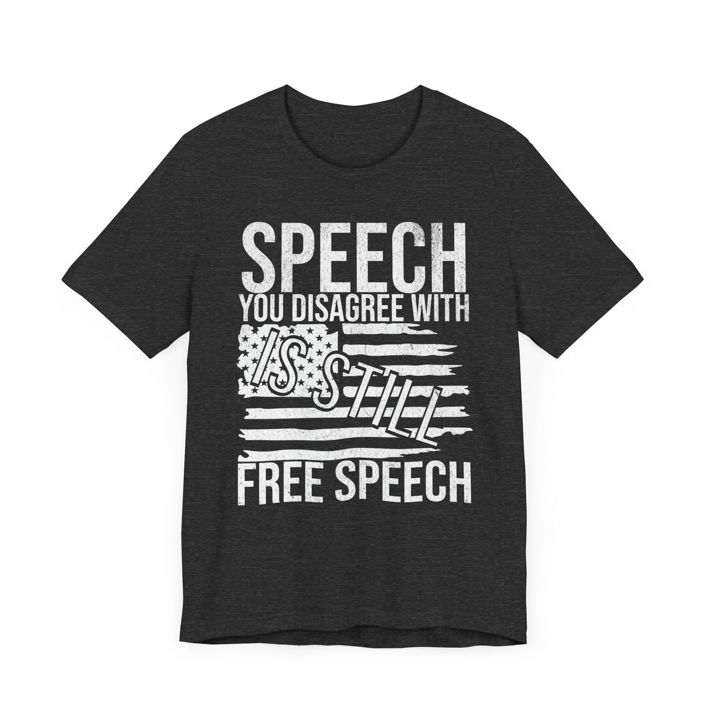 Still Free Speech T-Shirt