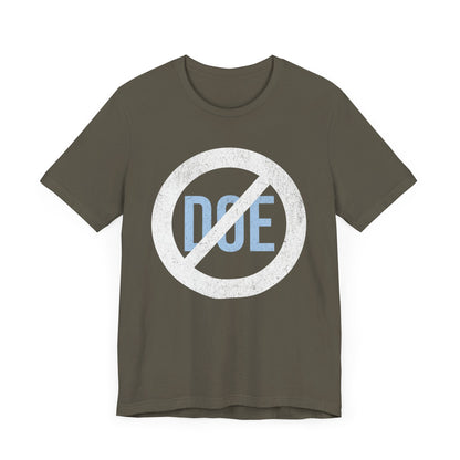 No Department of Education T-Shirt
