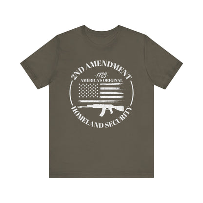 2nd Amendment T-Shirt, America's Original Homeland Security