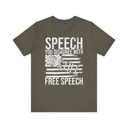 Still Free Speech T-Shirt