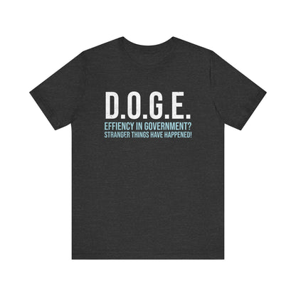 D.O.G.E. Effiency in Government T-Shirt